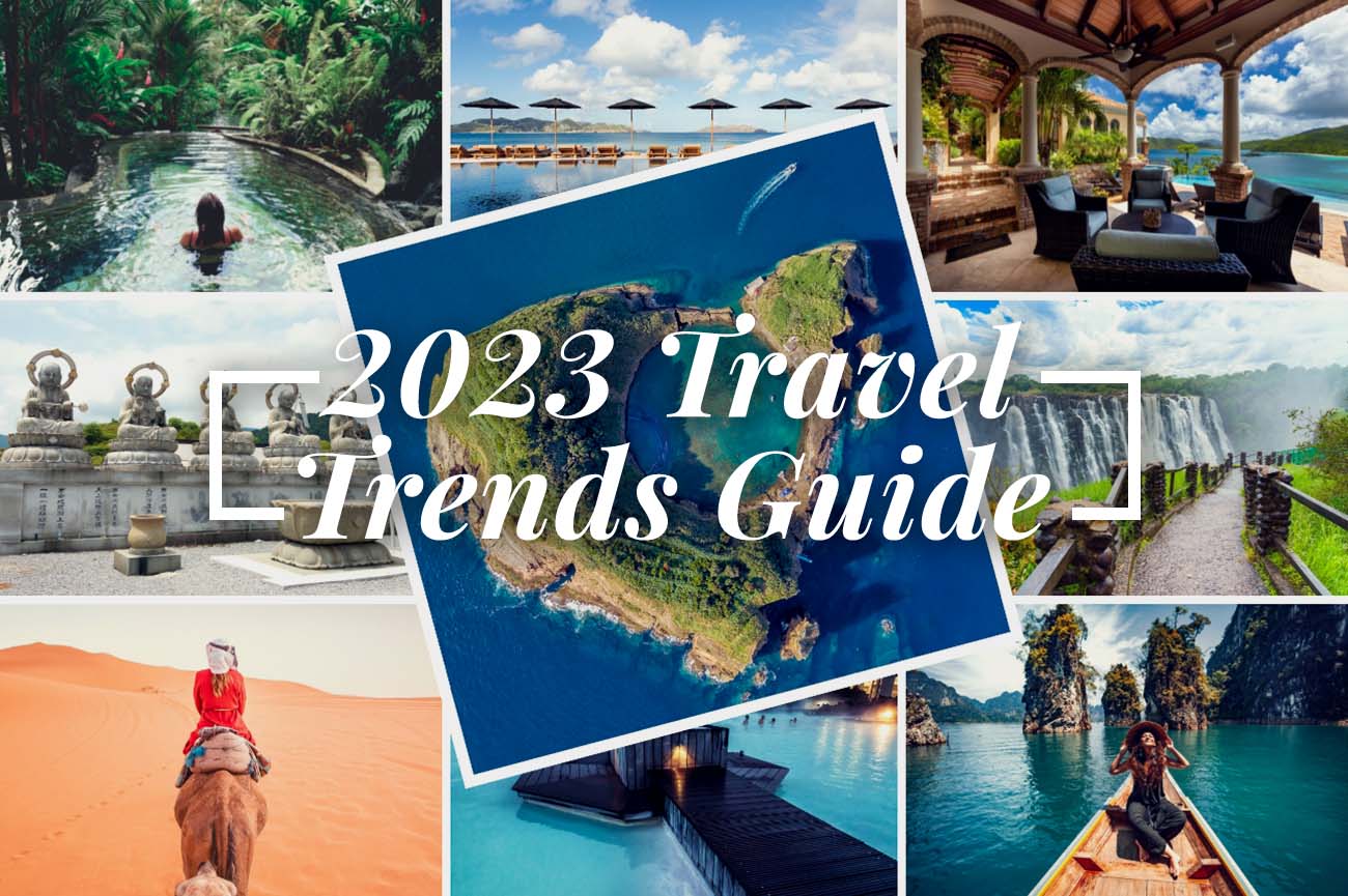 2023 Travel Trends Guide